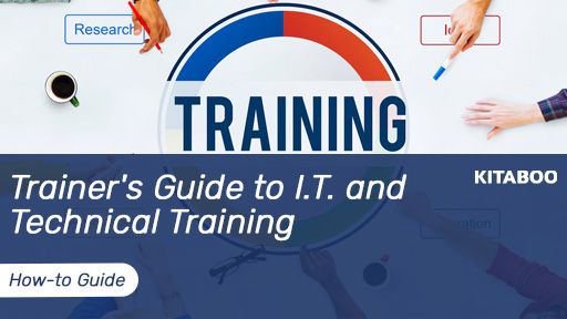 Trainer's Guide to I.T. and Technical Training (how-to-guide)