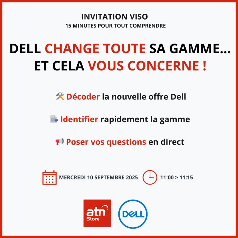 ⚡Dell change la totalité de son catalogue produits… et cela vous concerne !