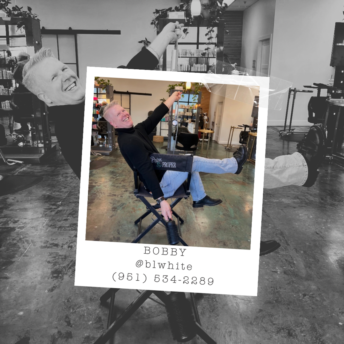 Bobby White, Master Stylist at Prim and PROPER