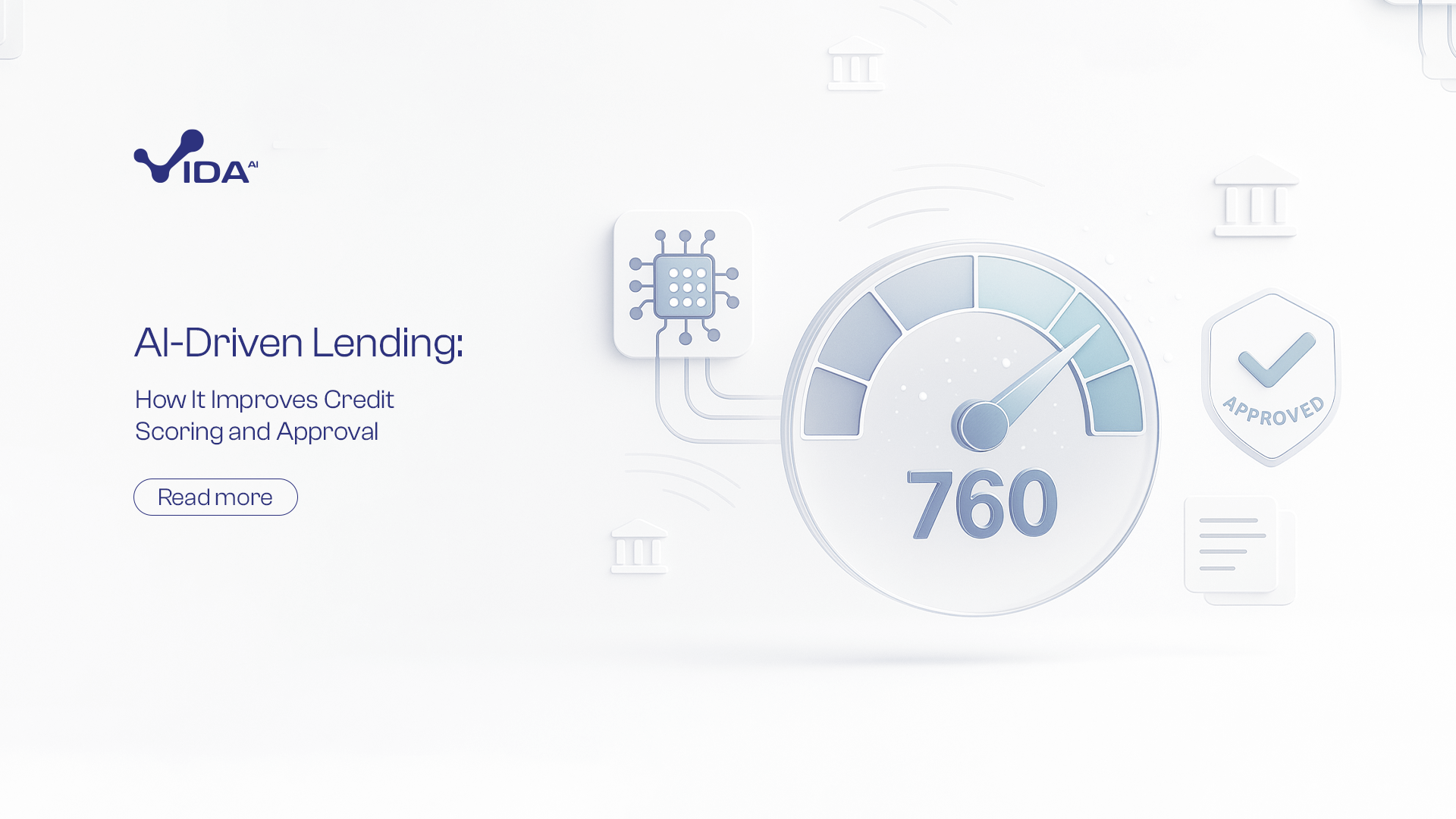 AI-Driven Lending: How It Improves Credit Scoring and Approval