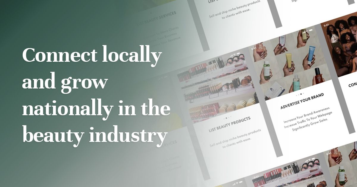 Connect locally and grow nationally in the beauty industry 