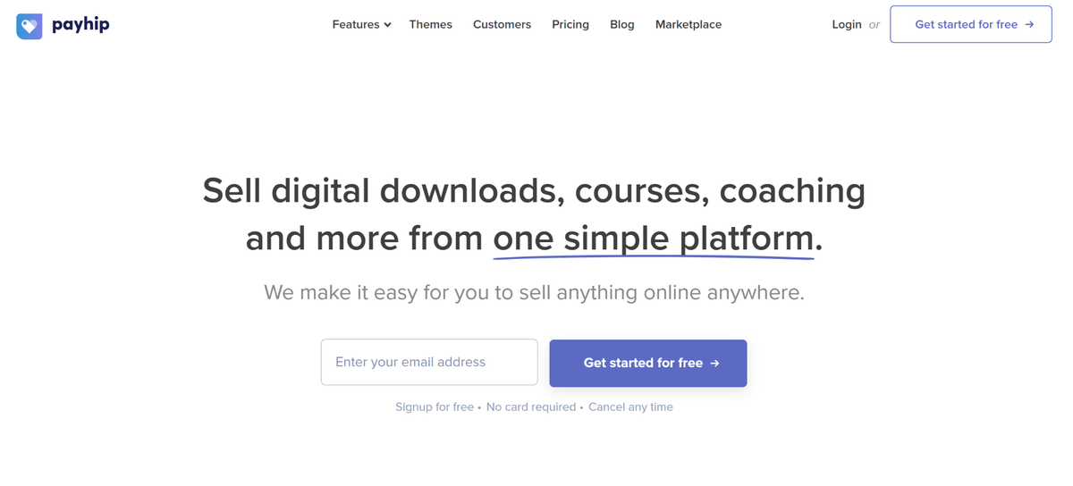 Payhip website homepage with the headline "Sell digital downloads, courses, coaching and more from one simple platform" and a "Get started for free" button.