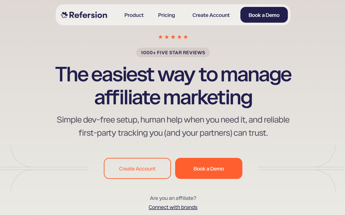 Refersion website homepage with the headline "The easiest way to manage affiliate marketing", showing 1000+ five star reviews and calls to action to create an account or book a demo.