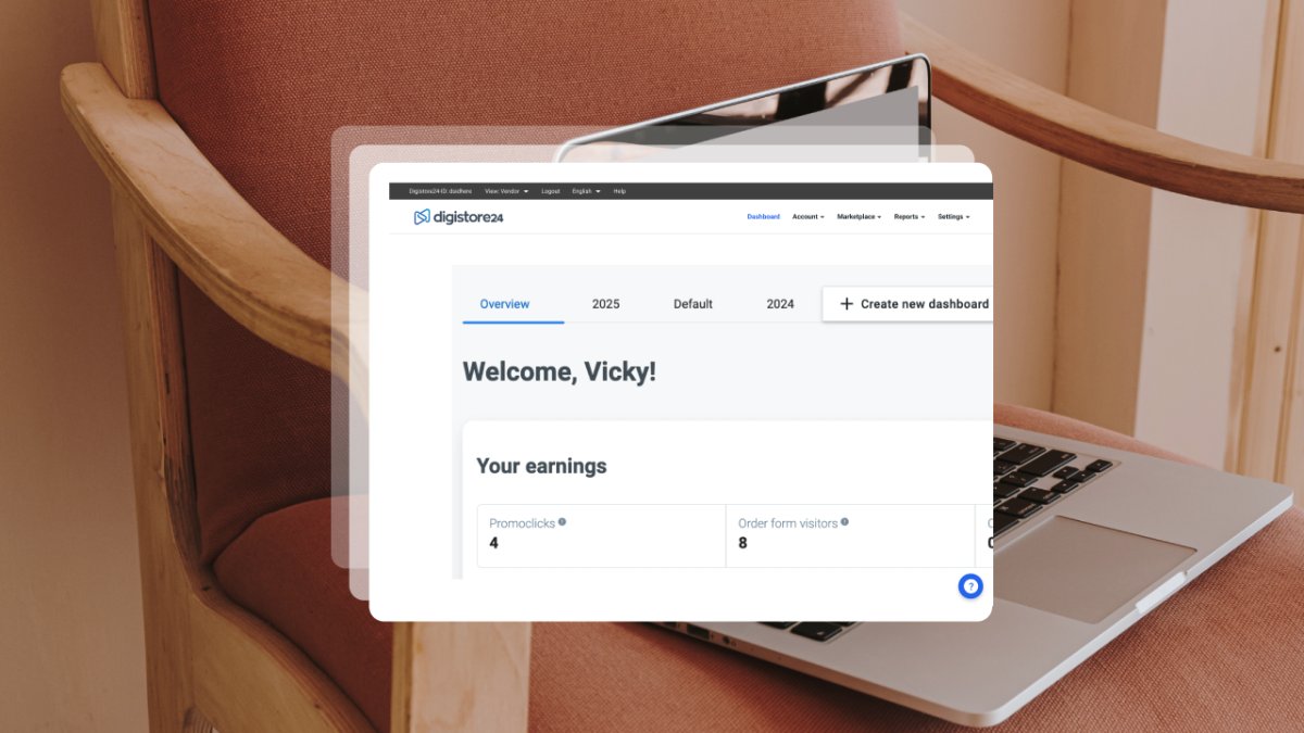 Digistore24 dashboard with "Welcome, Vicky!" and earnings data shown on a laptop screen.