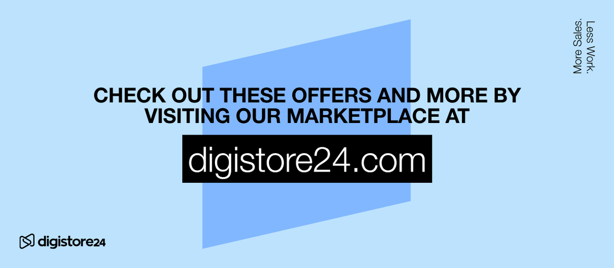 Banner advertising Digistore24.com marketplace for offers, promising "More Sales. Less Work."