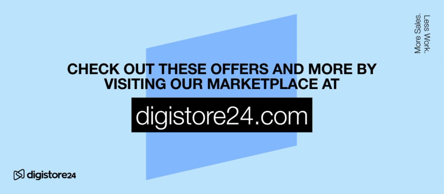 Banner advertising Digistore24.com marketplace for offers, promising "More Sales. Less Work."