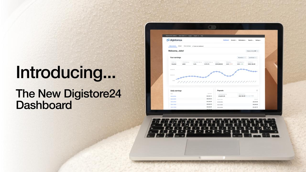 Introducing the new Digistore24 dashboard, shown on a laptop with earnings graphs and data.