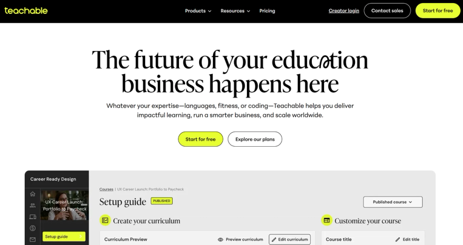 Teachable website showing its homepage banner "The future of your education business happens here" and a course creation interface with a "Setup guide."