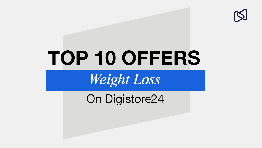 Text reads "Top 10 Offers Weight Loss On Digistore24" with a logo in the top right.