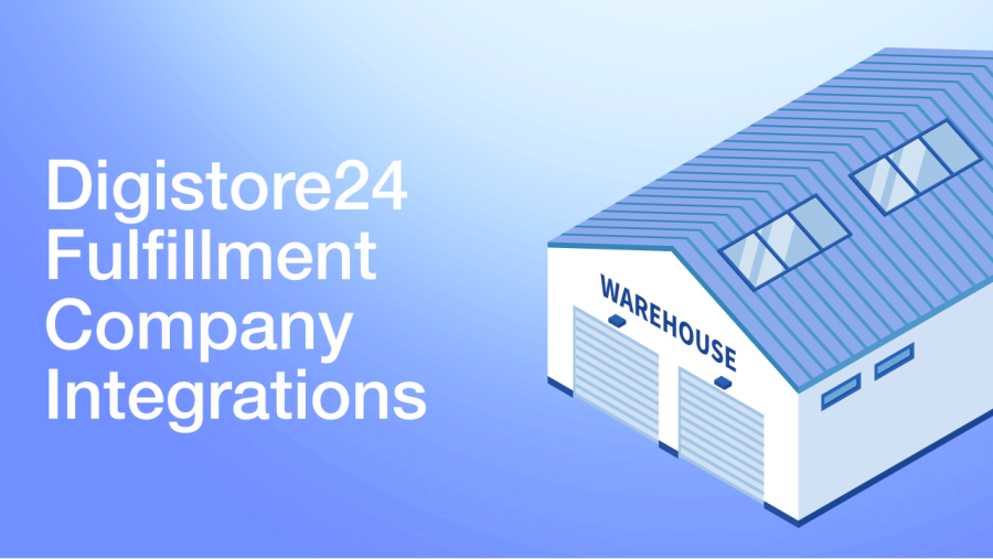 Digistore24 Fulfillment Company Integrations with a warehouse illustration.