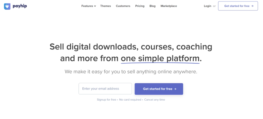 Payhip website homepage with the headline "Sell digital downloads, courses, coaching and more from one simple platform" and a "Get started for free" button.