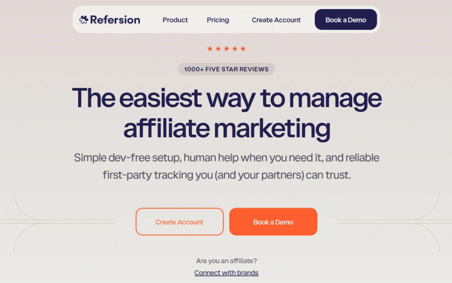 Refersion website homepage with the headline "The easiest way to manage affiliate marketing", showing 1000+ five star reviews and calls to action to create an account or book a demo.
