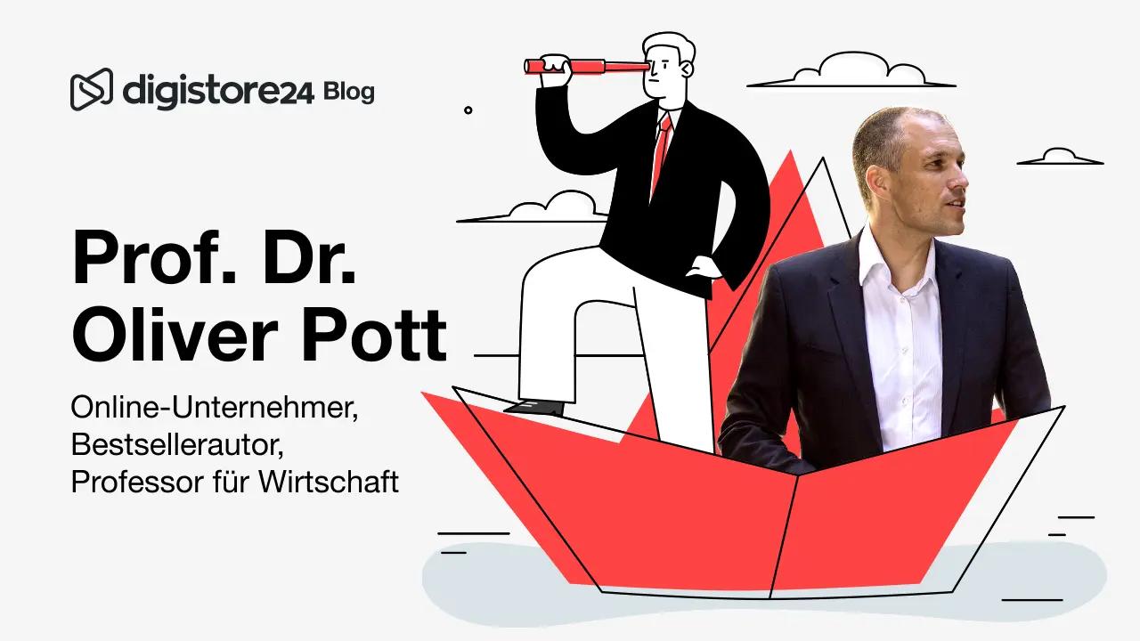 Prof. Dr. Oliver Pott, online entrepreneur, bestselling author, and economics professor, in a red paper boat with a cartoon figure holding a telescope.