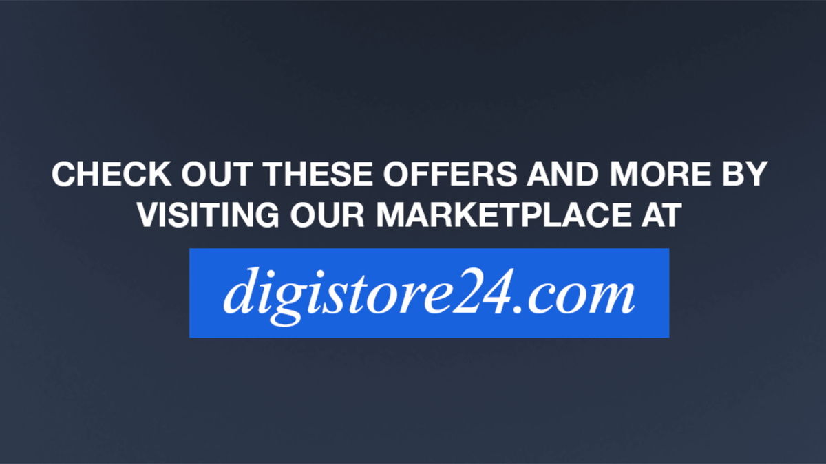 Text: Check out these offers and more by visiting our marketplace at digistore24.com.