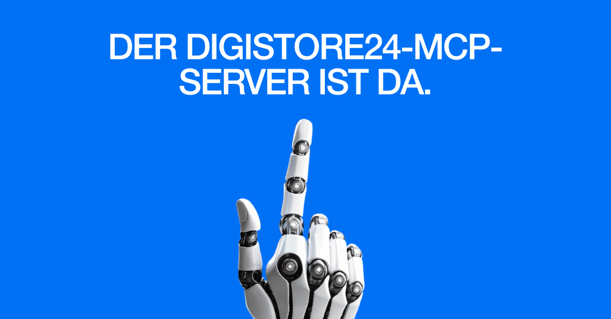 Mehr Power. Weniger Aufwand.So arbeitet deine AI jetzt direkt mit Digistore24.