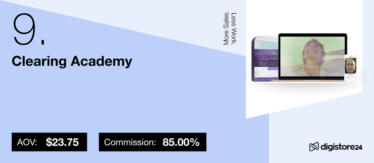 Digital product "Clearing Academy" ranked 9th, with AOV $23.75 and 85% commission, displayed on laptop and phone, with Digistore24 logo.