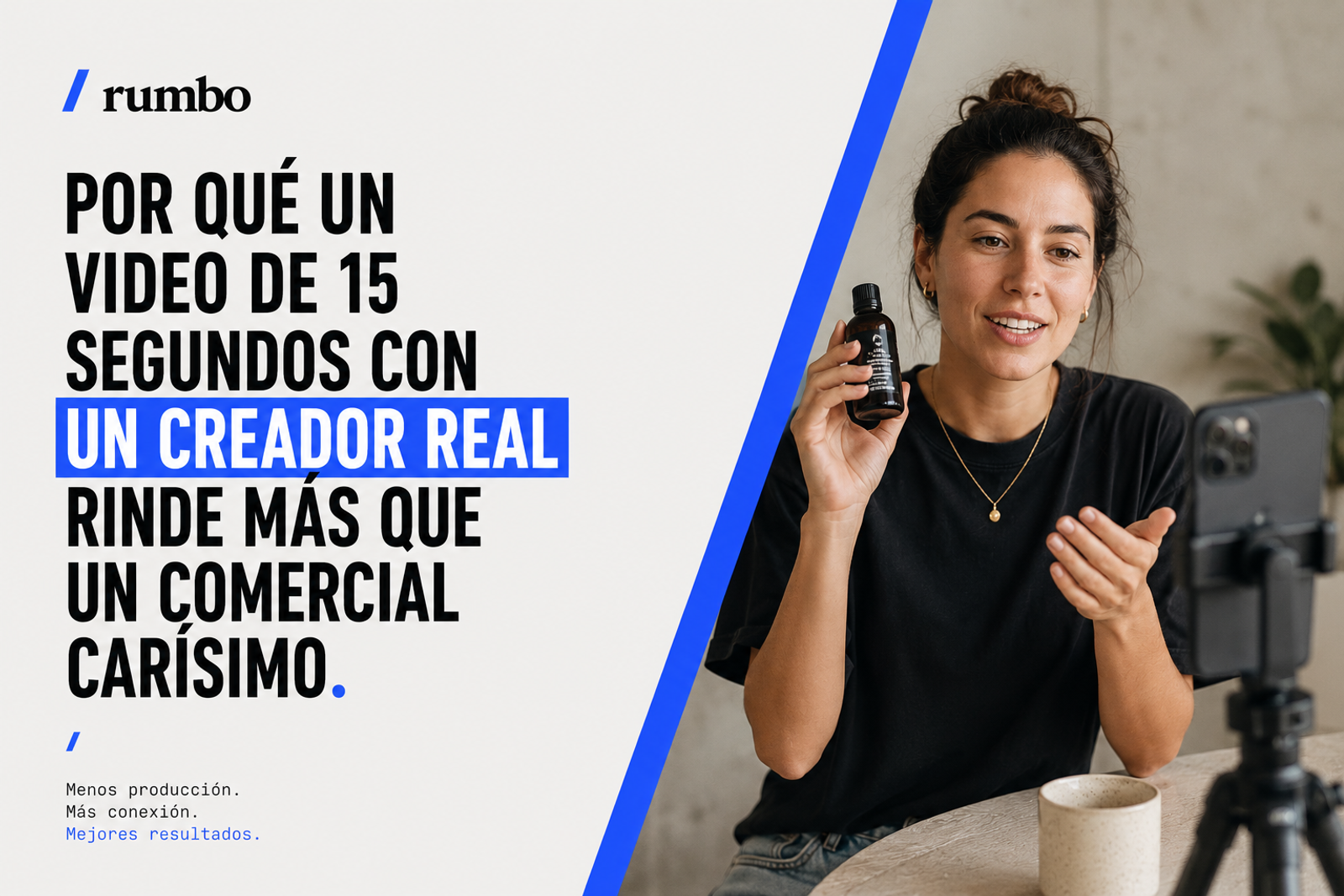 agencia ugc Por qué un video de 15 segundos con un creador real rinde más que un comercial carísimo