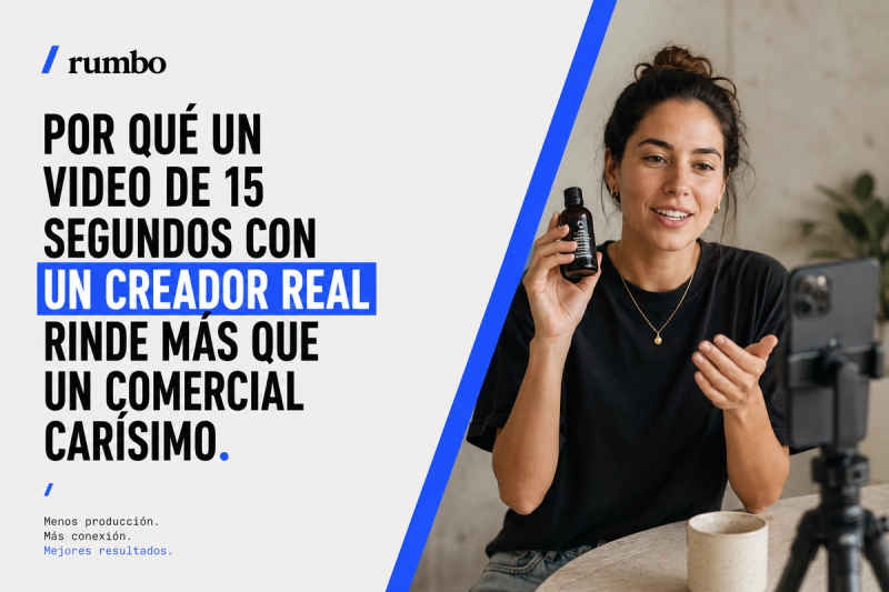 agencia ugc Por qué un video de 15 segundos con un creador real rinde más que un comercial carísimo