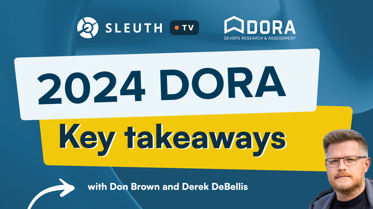 Takeaways from the 2024 edition of Google's State of DevOps with Derek DeBellis, Lead DORA Researcher