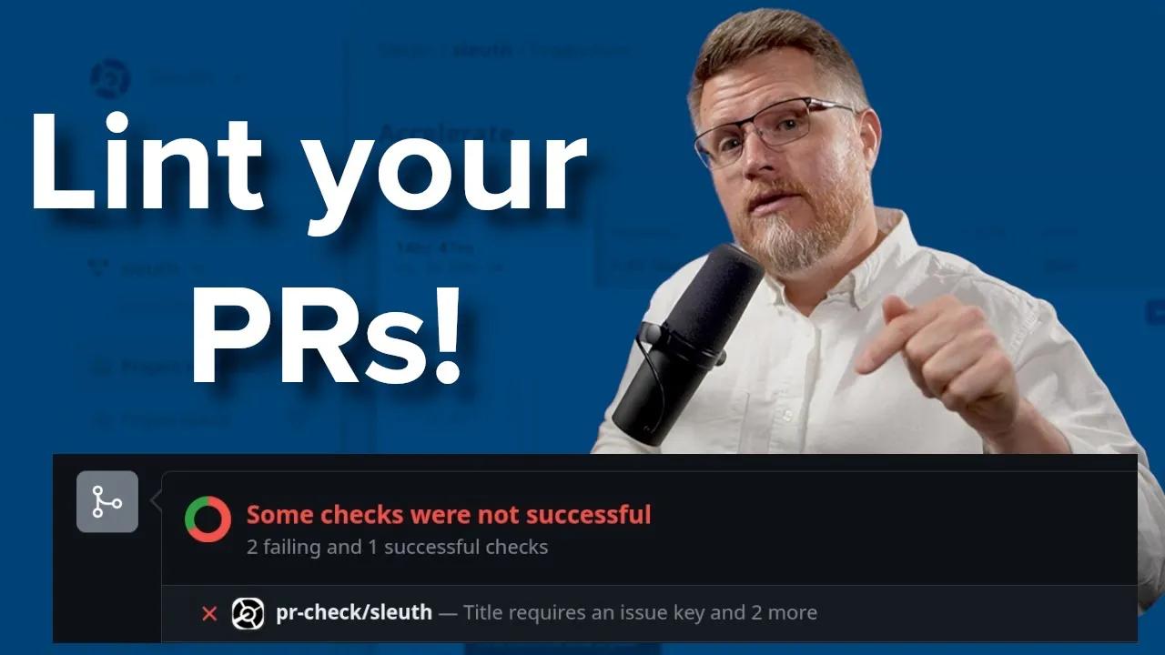 Use PR checks to lint your pull requests