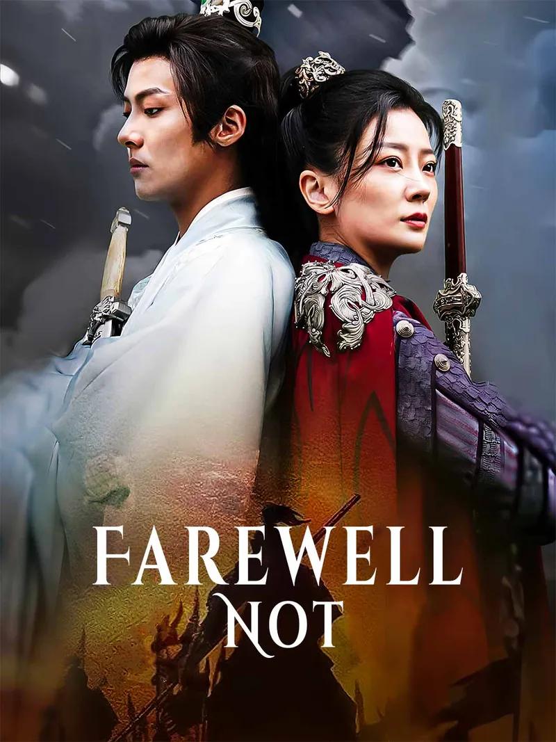 Farewell Not Movie Watch Online