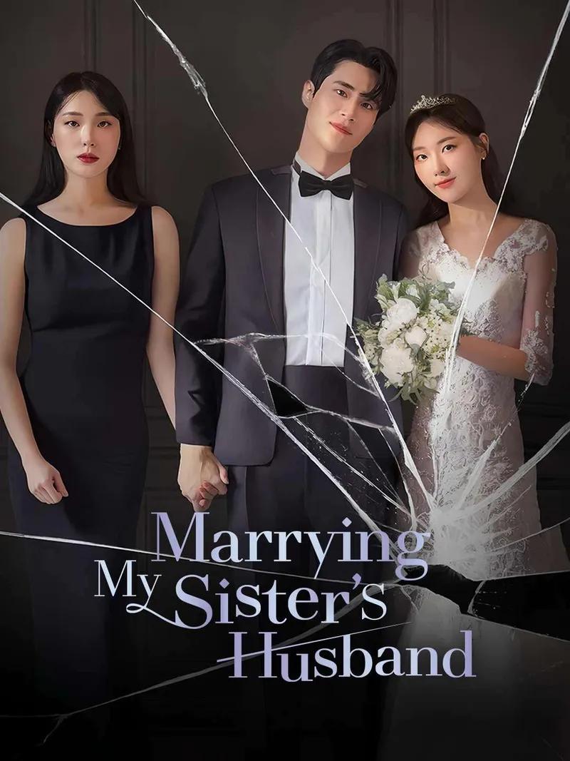 Marrying My Sister's Husband Movie Watch Online