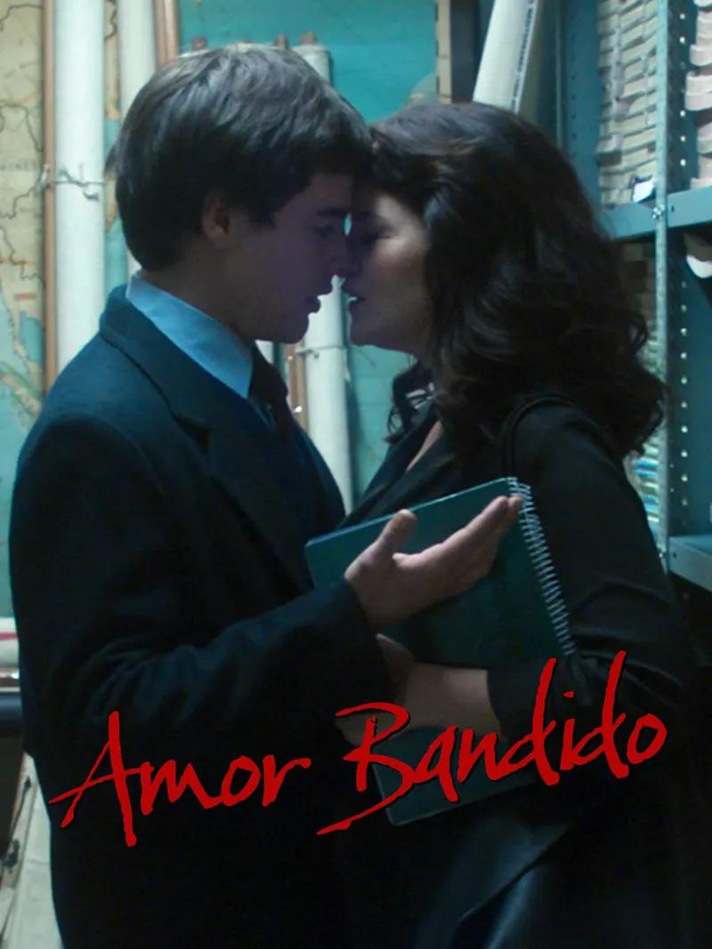Amor Bandido Movie Watch Online