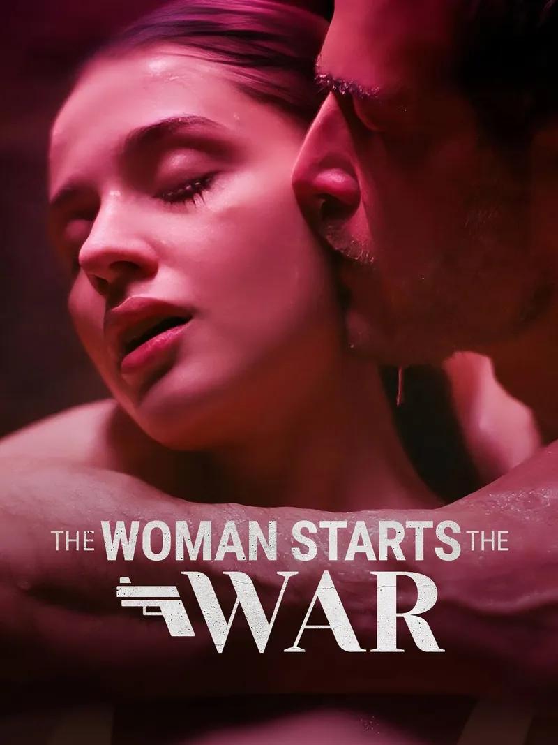 The Woman Starts The War Movie Watch Online