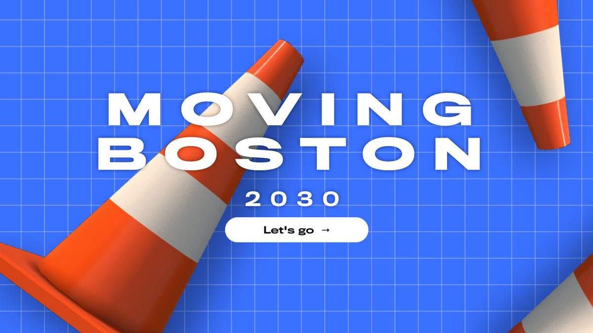 Text "Moving Boston 2030" across a blue grid screen, with orange traffic cones floating in the background.