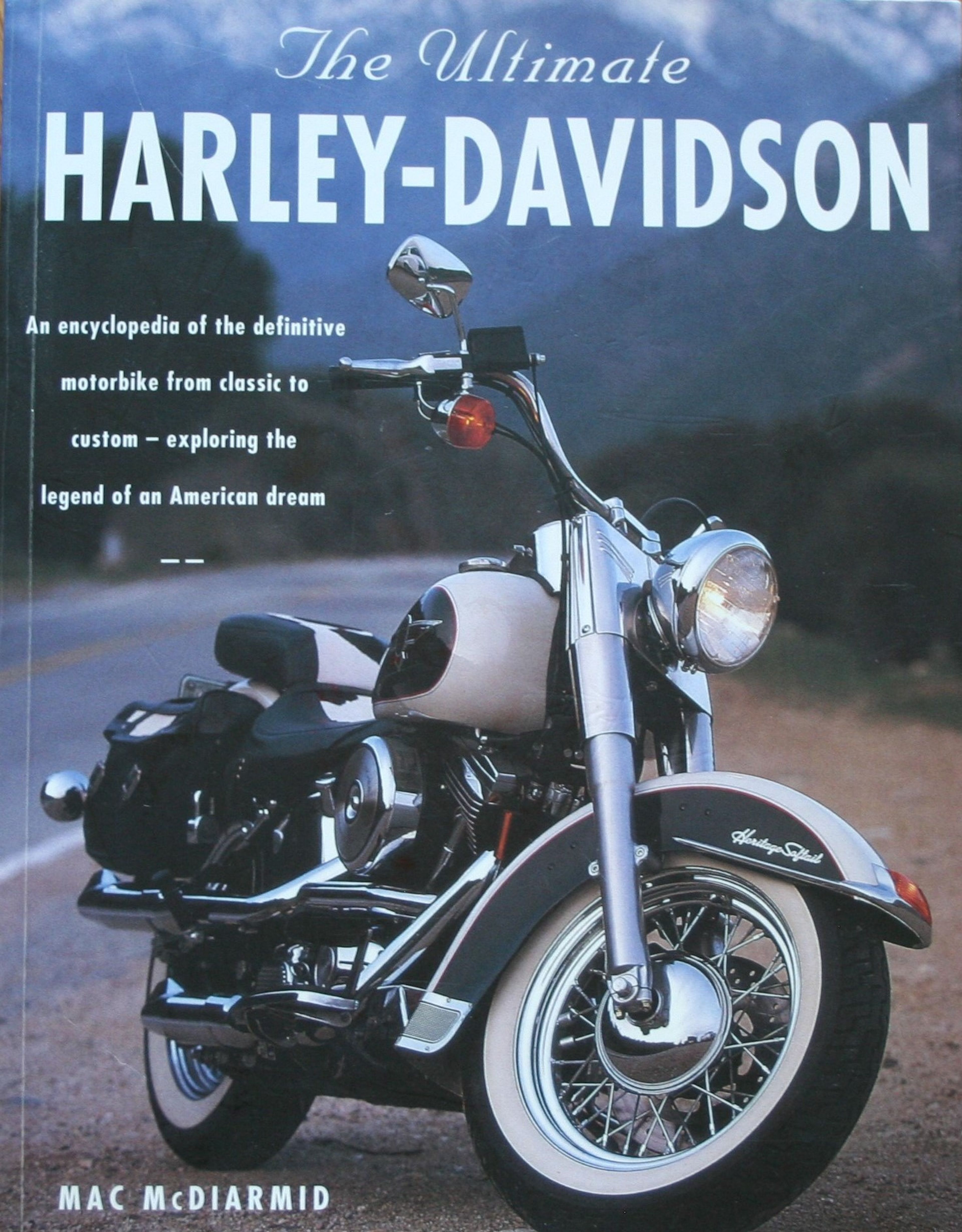 The Ultimate Harley-Davidson