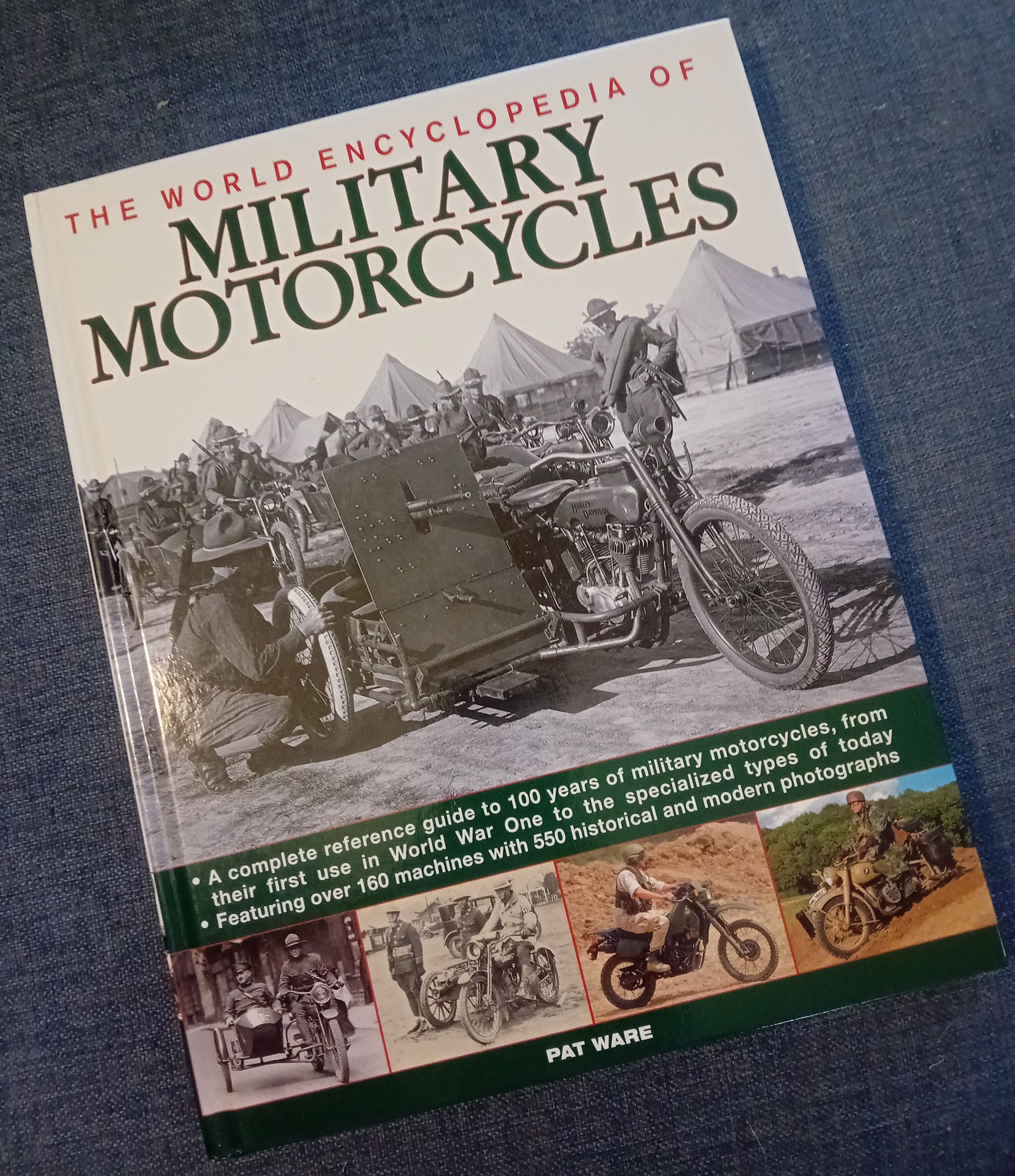 The World Encyclopedia Of Military Motorcycles