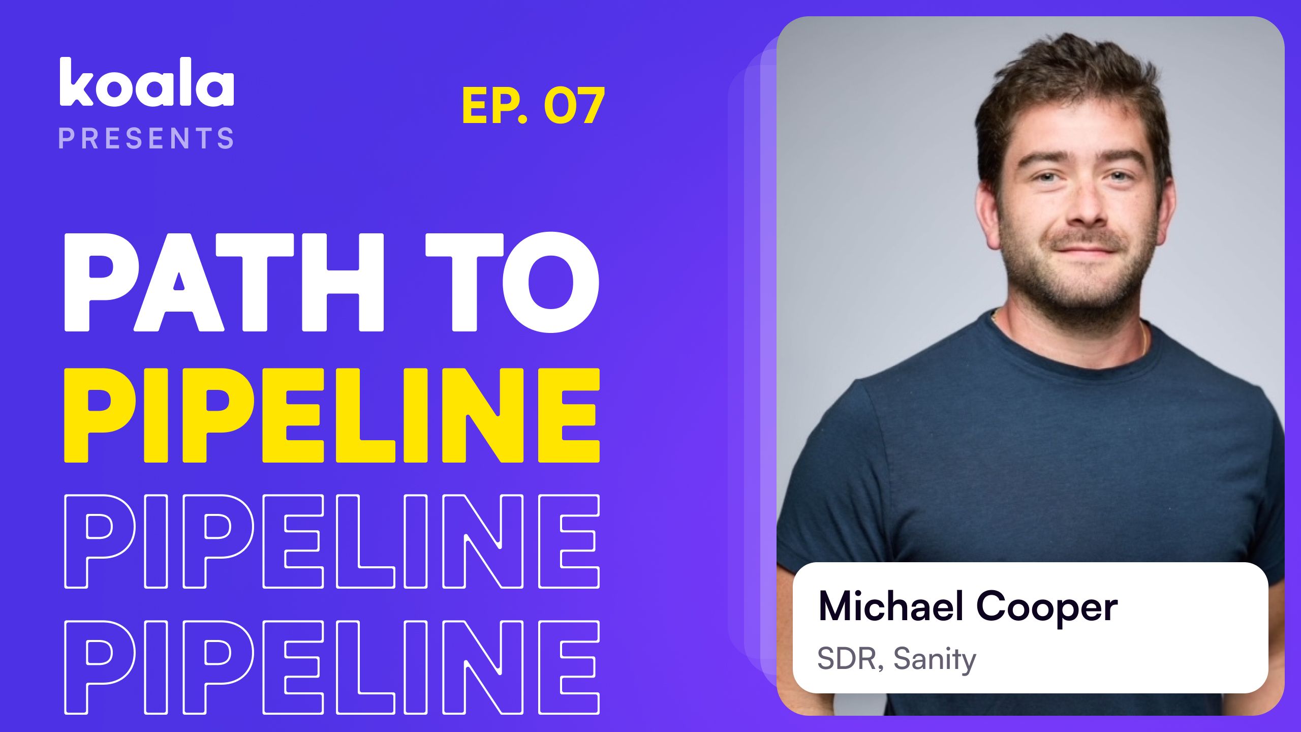 Outbounding is Fun, Again: Michael Cooper, Sanity SDR