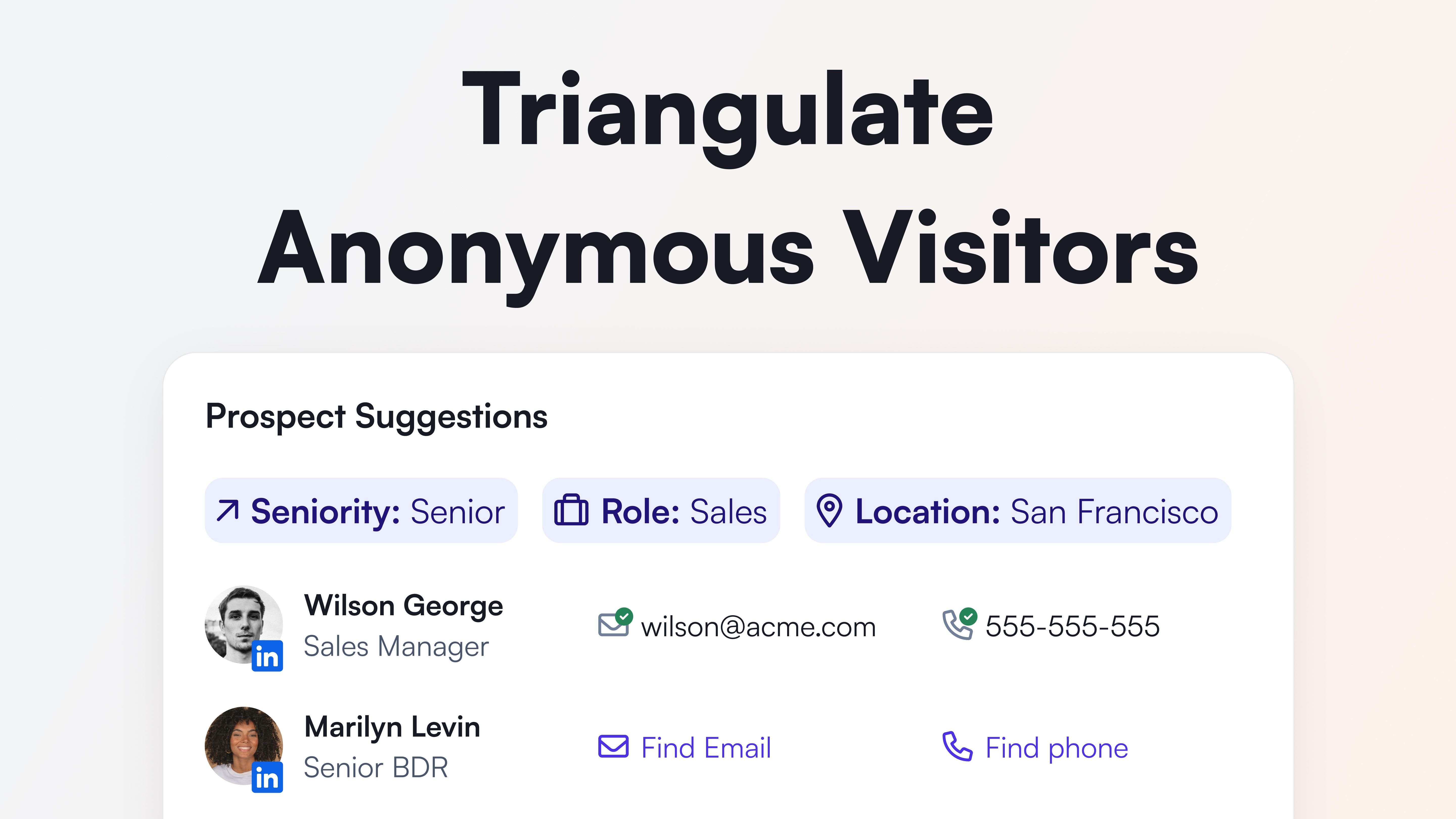 Identify Anonymous Visitors with Triangulation