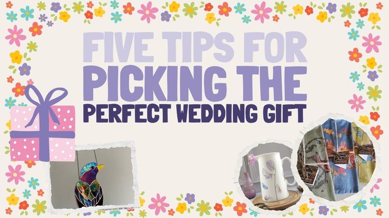 Five Tips for Picking the Perfect Wedding Gift