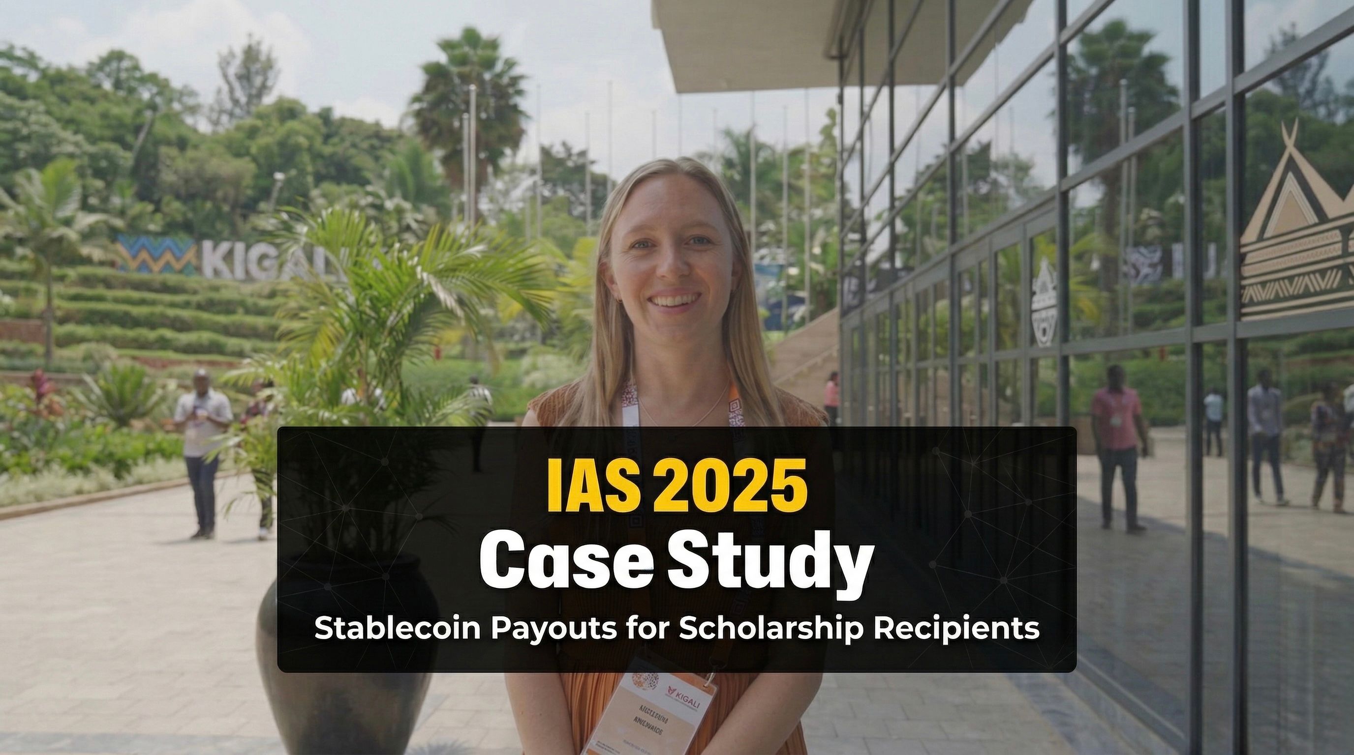 How the International AIDS Society Replaced Cash with Stablecoins for Global Scholarship Payments