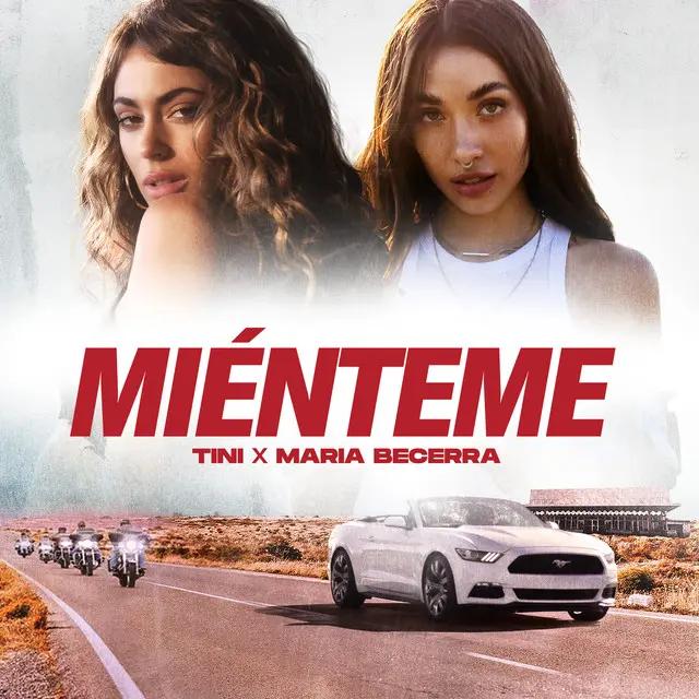 Cover of song Miénteme by María Becerra, TINI