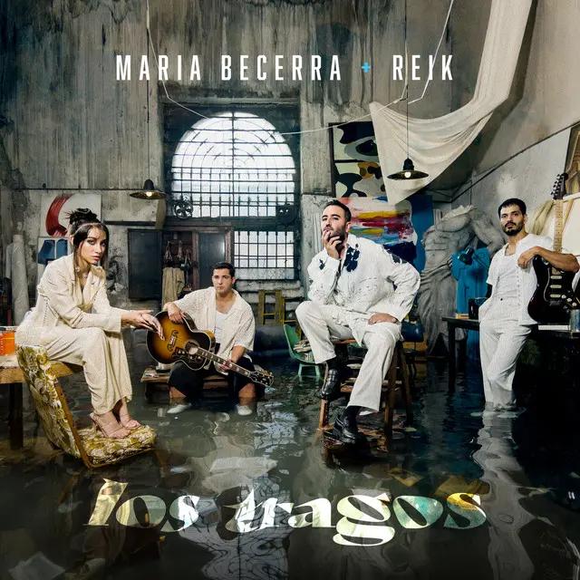 Cover of song Los Tragos by María Becerra, Reik