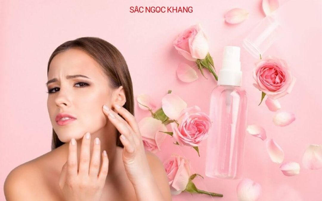 Tác dụng của nước hoa hồng trong việc chăm sóc da