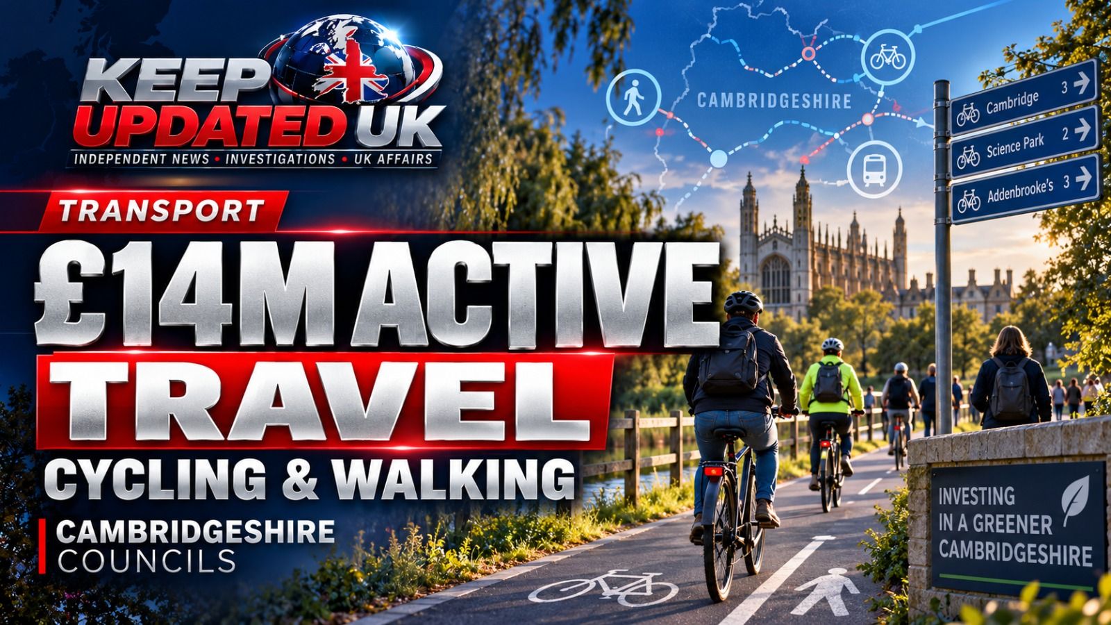 Cambridgeshire approves funding for 16 walking and cycling schemes.