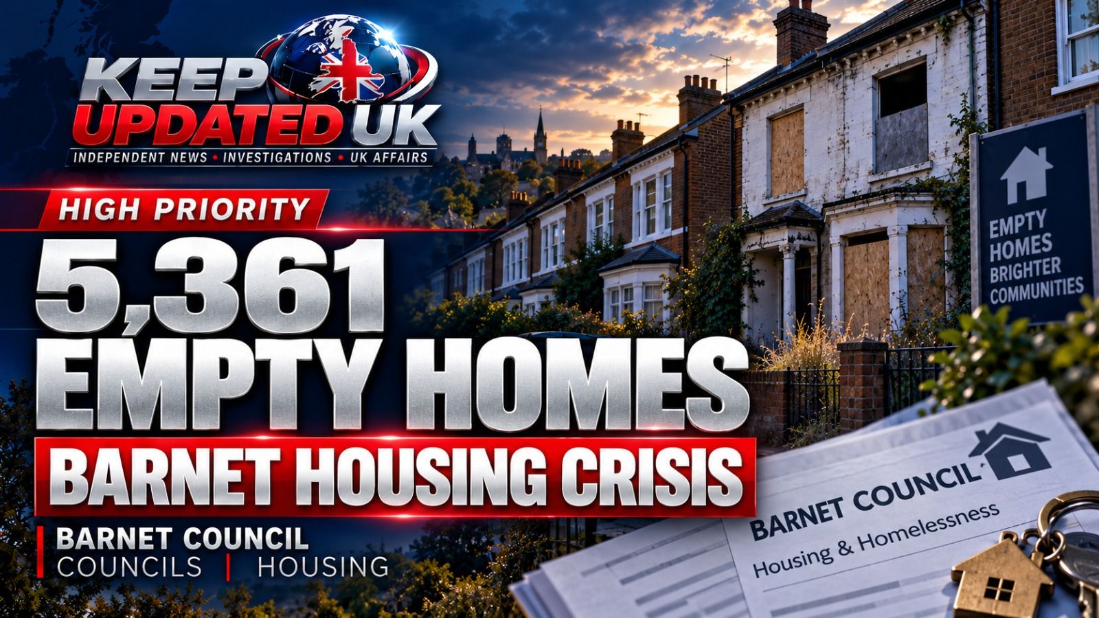 Barnet reports more than 5,300 long-term empty homes amid temporary accommodation pressures.