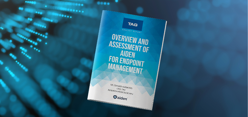 Overview and Assessment of Aiden for Endpoint Management