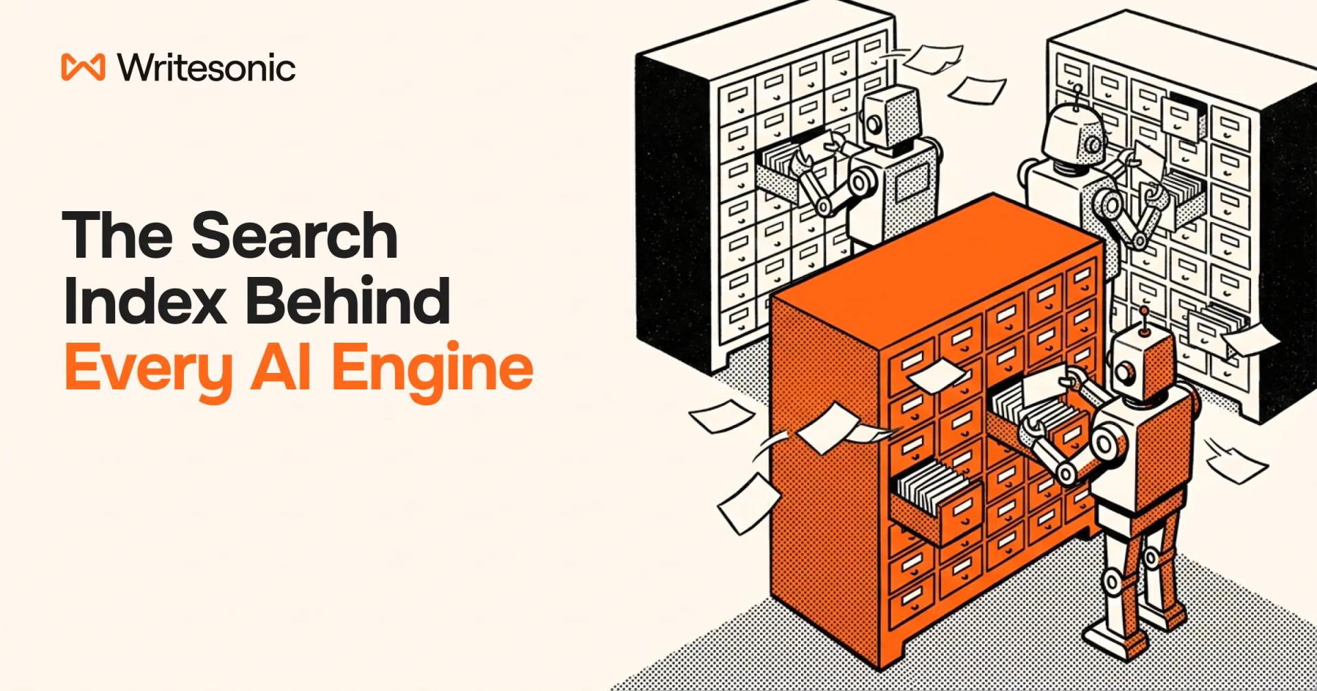 The Search Index Behind Every AI Engine