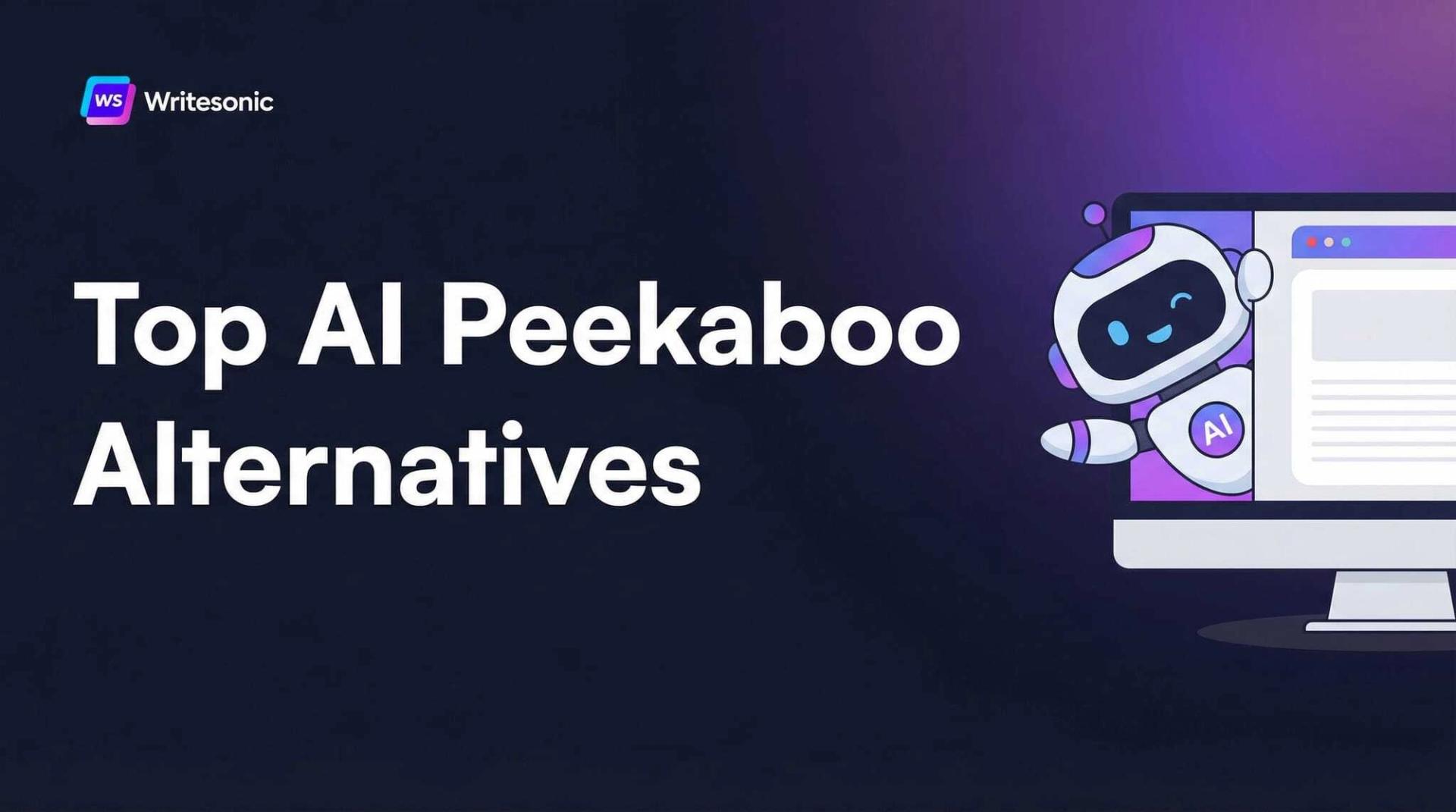 Top 7 AI Peekaboo Alternatives To Try in 2026