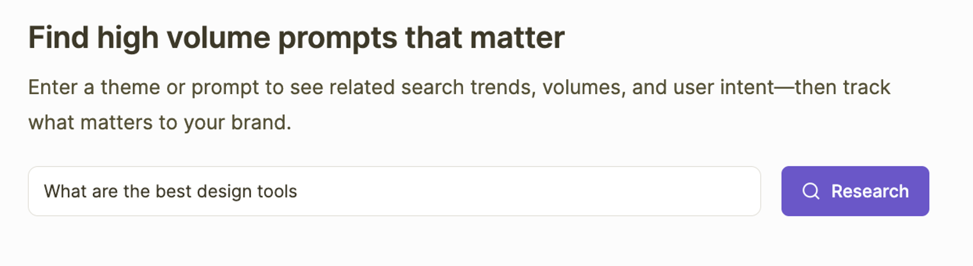 Type in your prompt in the Prompt Explorer