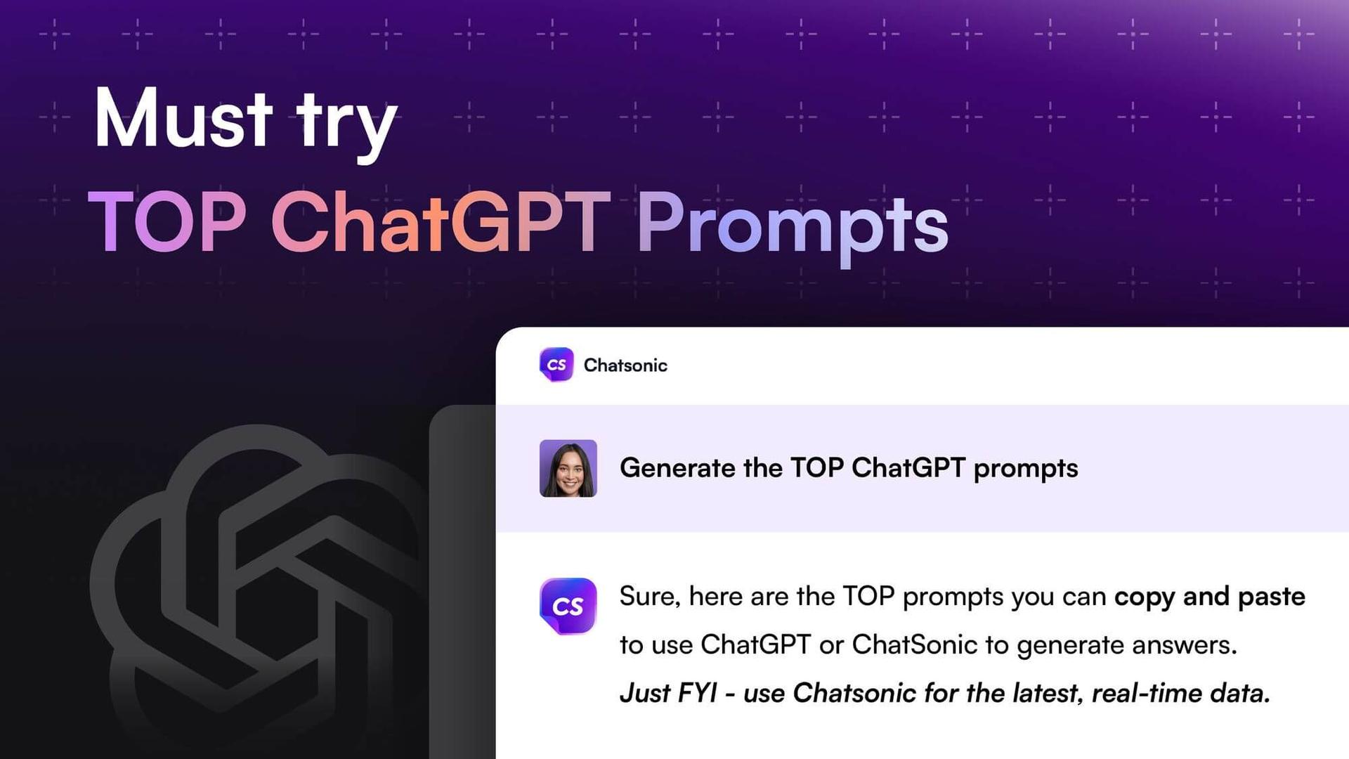 300+ Best ChatGPT Prompts + How to Write Your Own