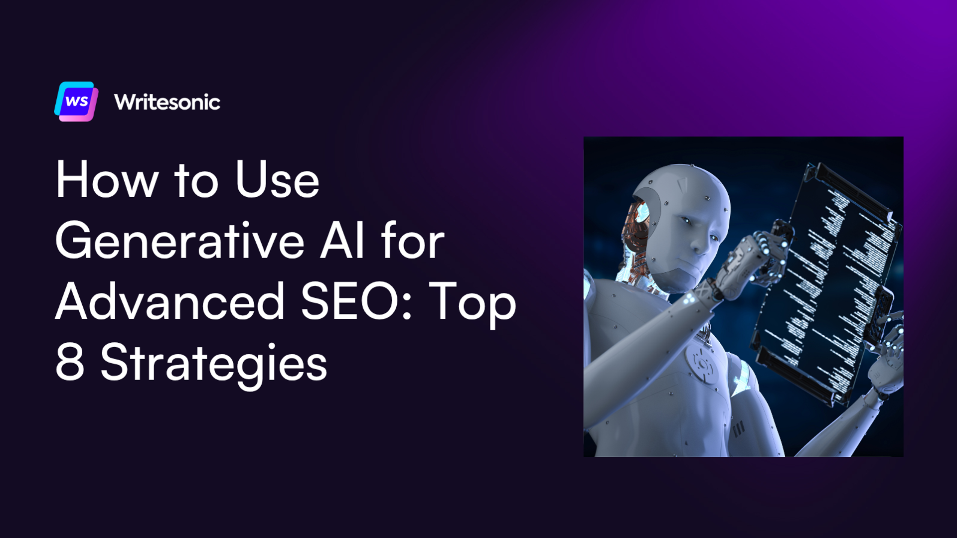 How to Use Generative AI for Advanced SEO: Top 8 Strategies