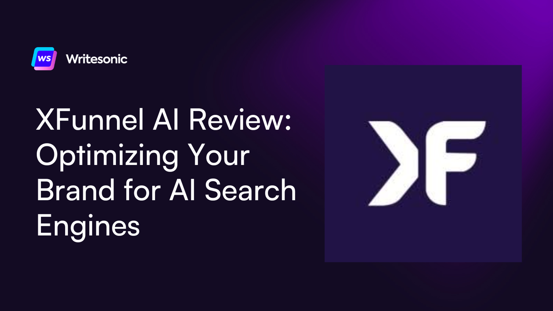 XFunnel Review: Optimizing Your Brand for AI Search Engines