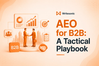 AEO for B2B: A Tactical Playbook