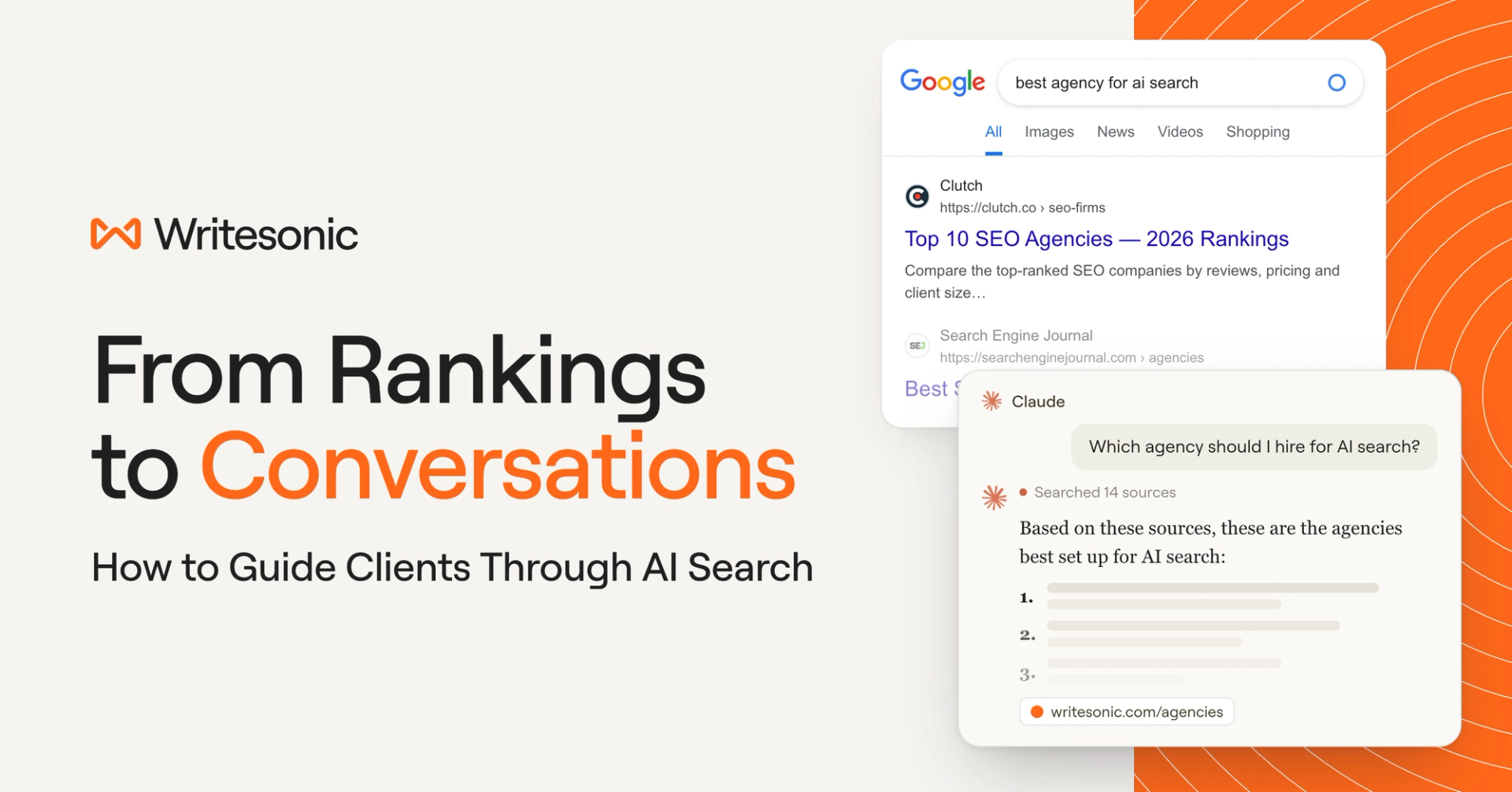 Writesonic blog banner titled “From Rankings to Conversations: How to Guide Clients Through AI Search,”.
