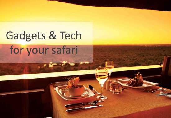 Take the Tech With You – Tech & Gadget Travel Tips For Africa